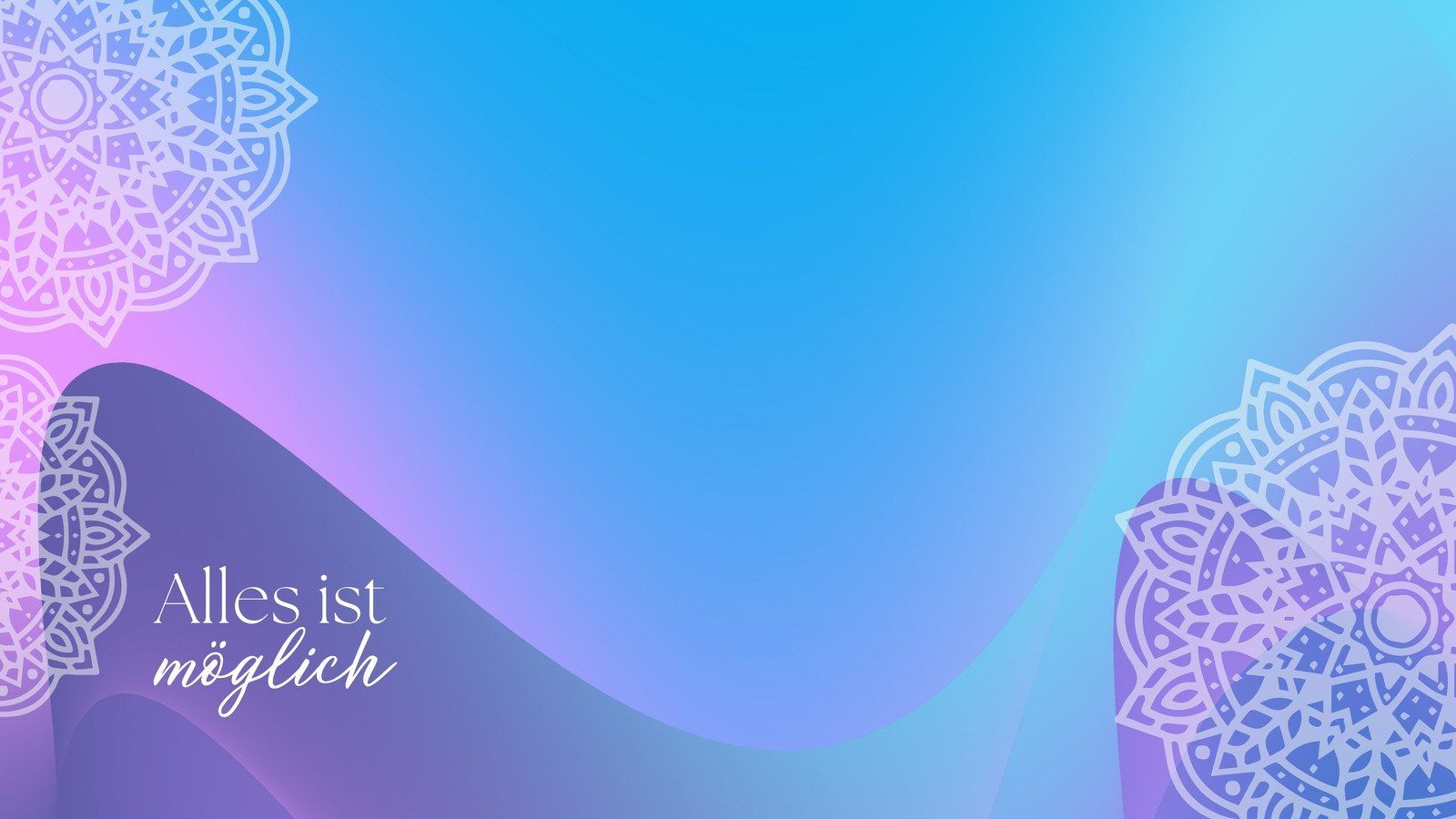 Alles ist möglich, Mandala, Farbverlauf, Blau, Lila, Spruch, HD, Breitbild-Hintergrundbild
