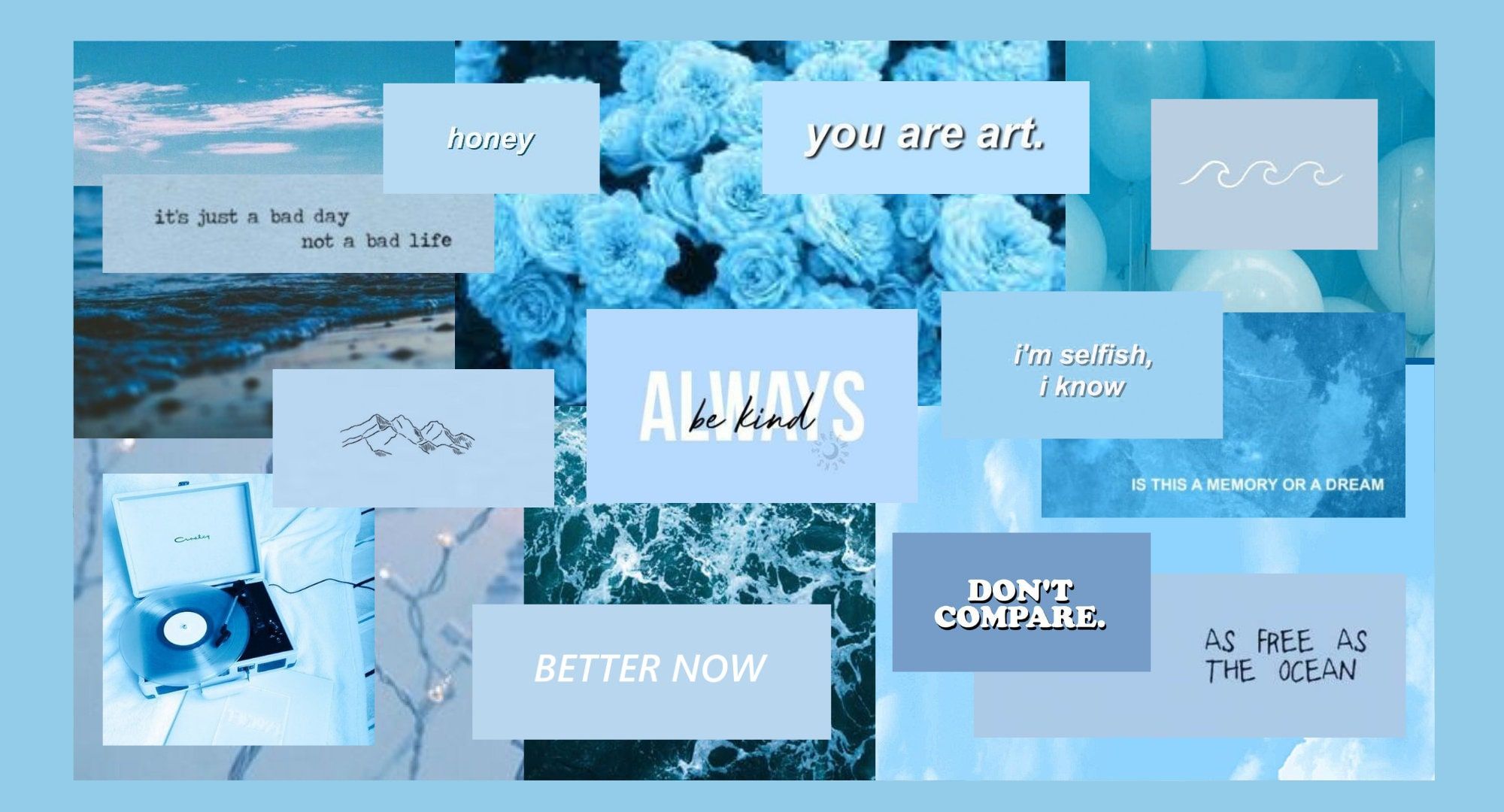 Collage, You Are Art, Always Be Kind, Rosen, Plattenspieler, Zitate, Full HD, PC-Hintergrundbild