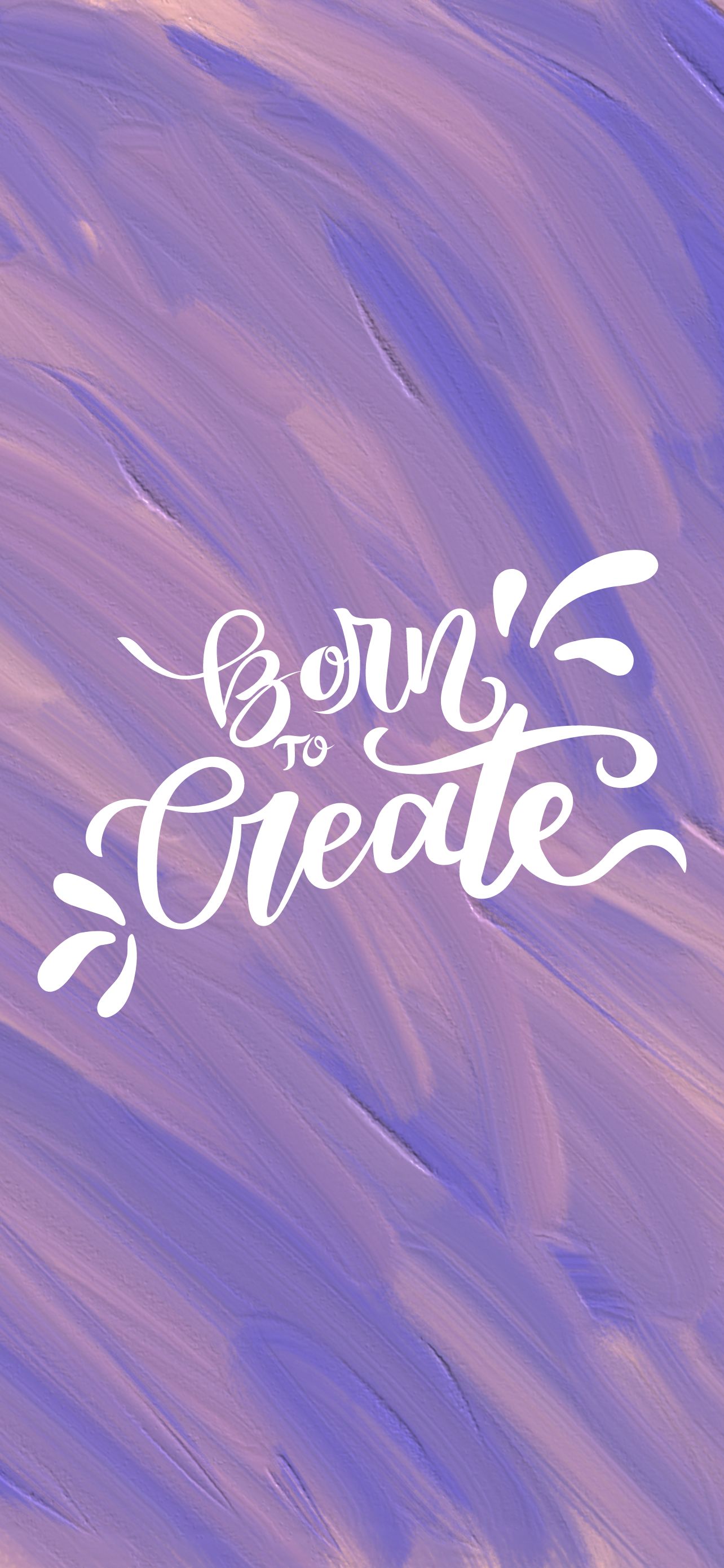 Born to Create, Spruch, Handlettering, Lila, Pinselstriche, Hintergrundbild fürs Handy