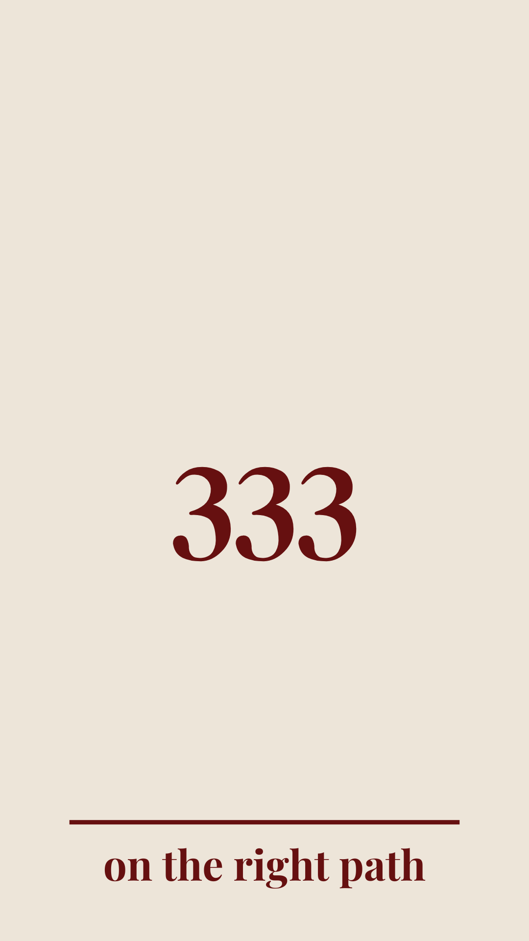 333, On the right path, Spruch, Beige, Minimalistisch, Hintergrundbild für iPhone und Android