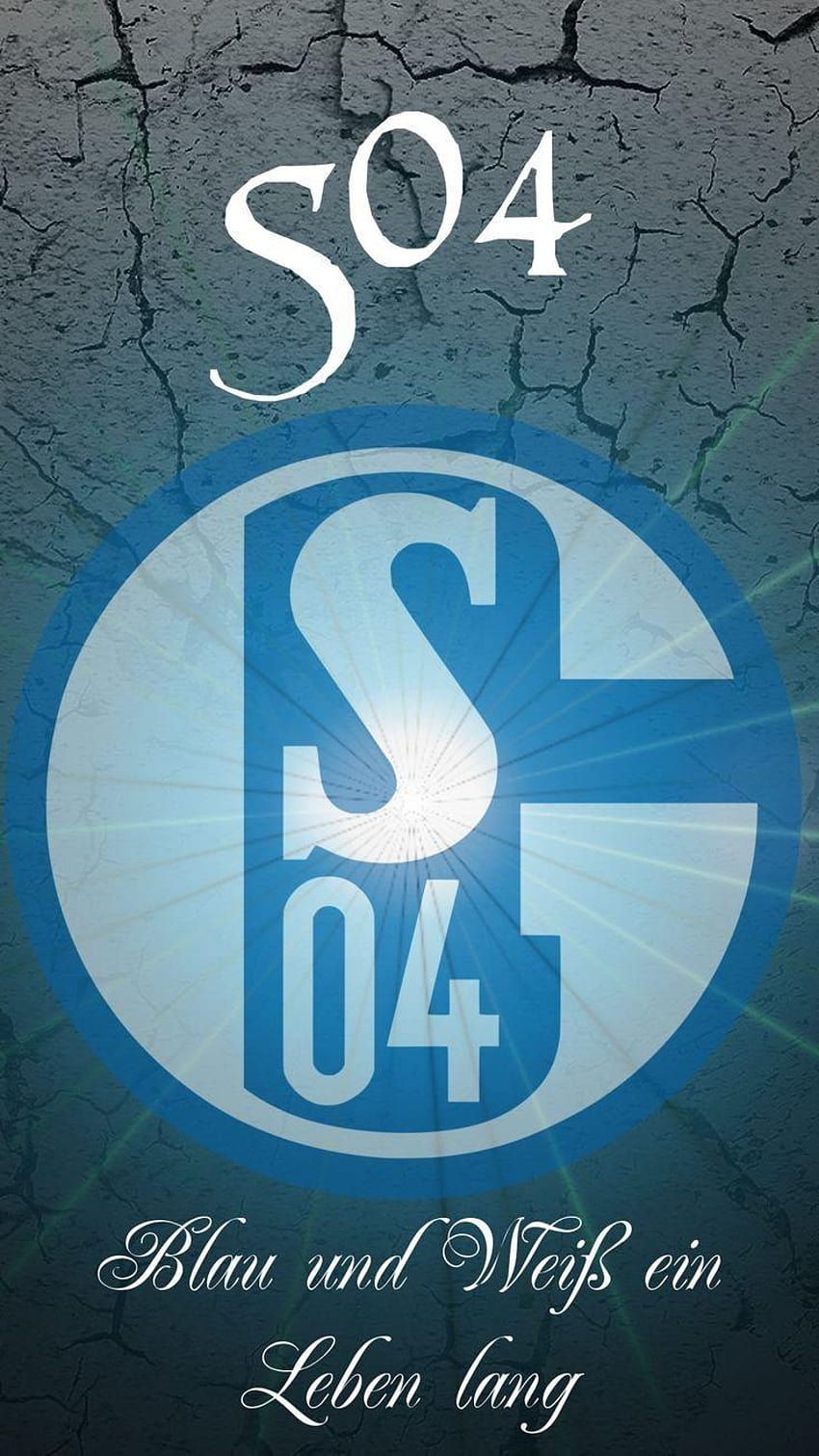 S04, Schalke 04, Blau und Weiß ein Leben lang, Wappen, Rissige Textur, Hintergrundbild fürs Handy