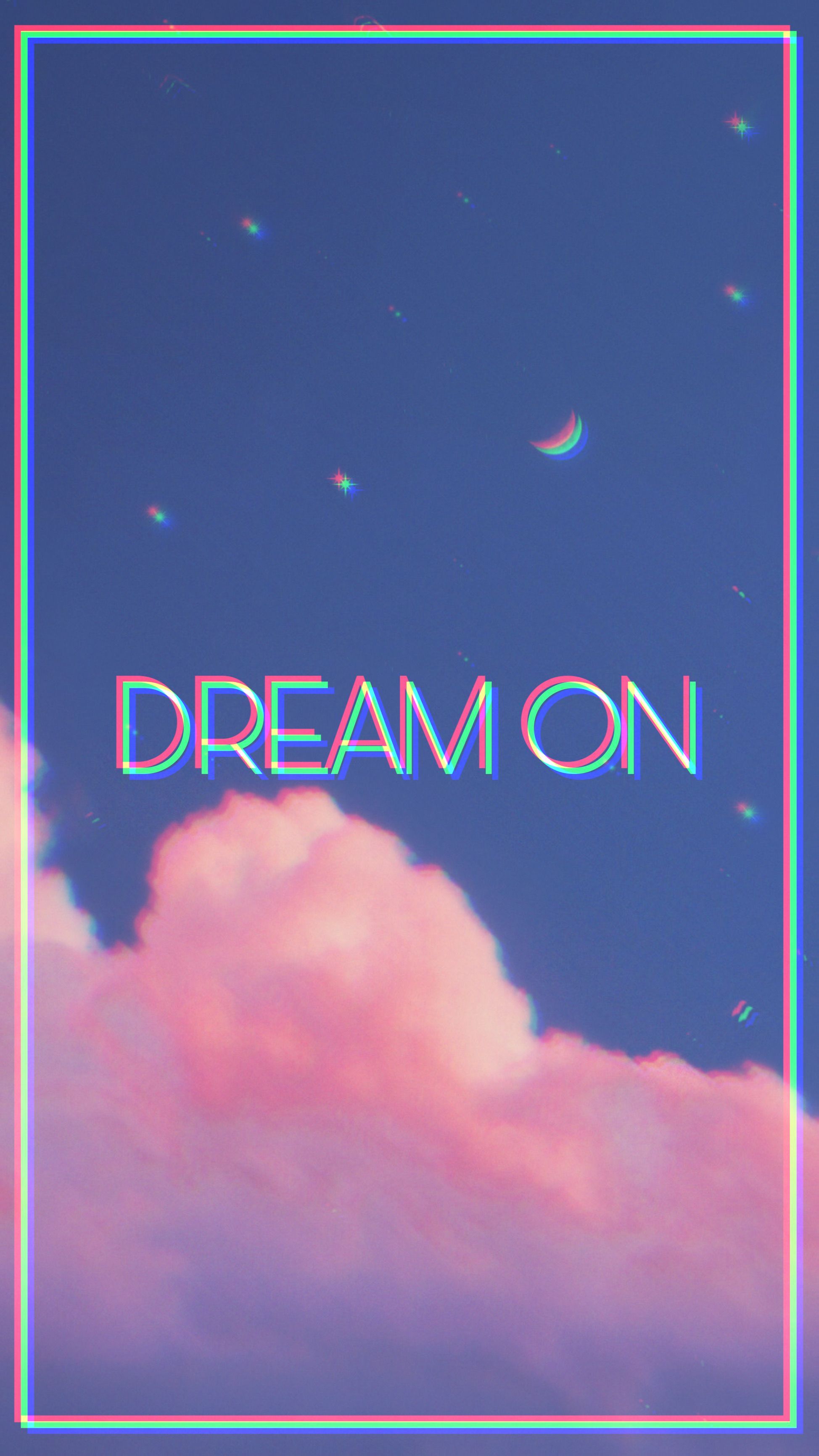 Dream On, Rosa Wolken, Sternenhimmel, Schriftzug, Lila, Rahmen, QHD+, Handy-Hintergrund