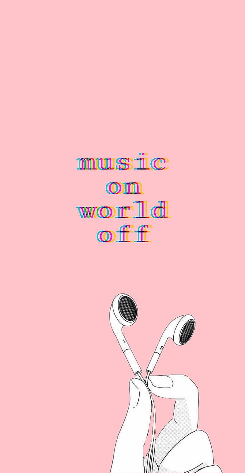 Music on, world off, Kopfhörer, Hand, Rosa, Line Art, HD, Handy-Hintergrund im Hochformat