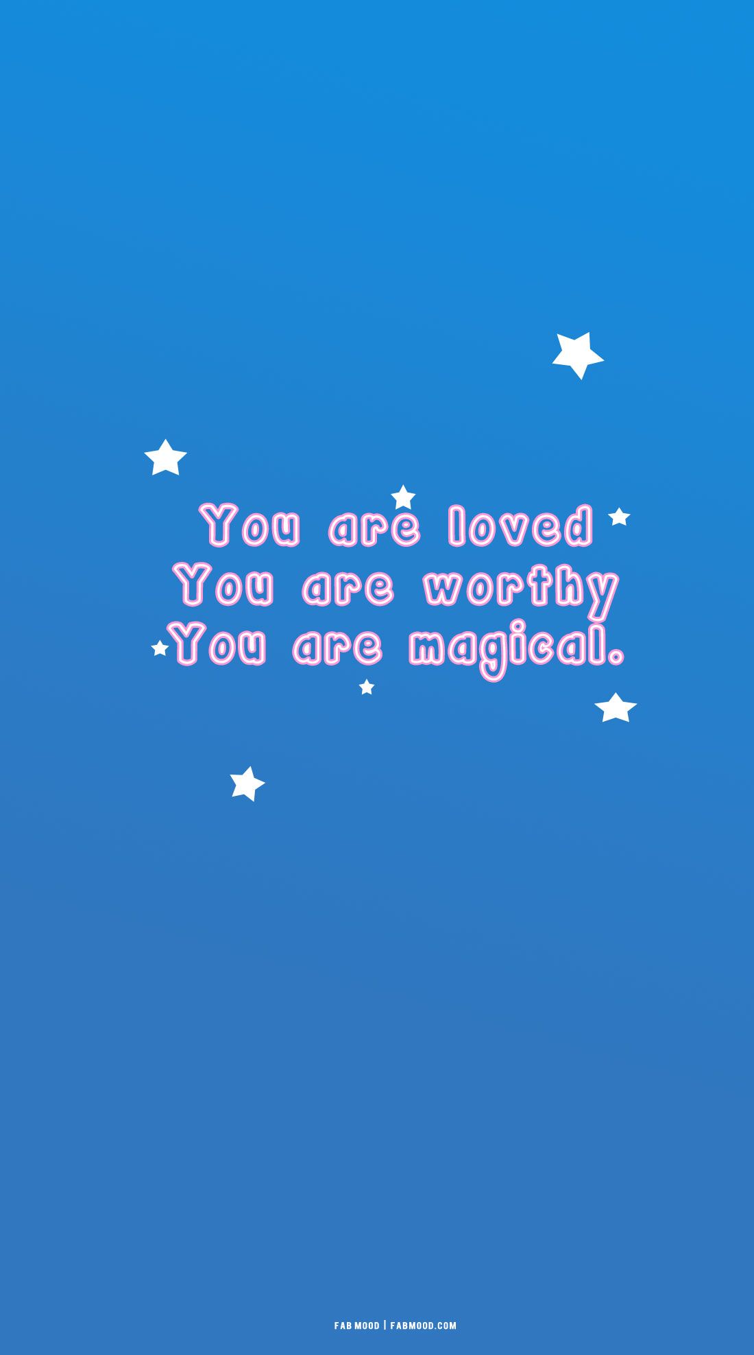 You are loved, Zitat, Sterne, Blauer Hintergrund, Affirmation, Sperrbildschirm fürs iPhone