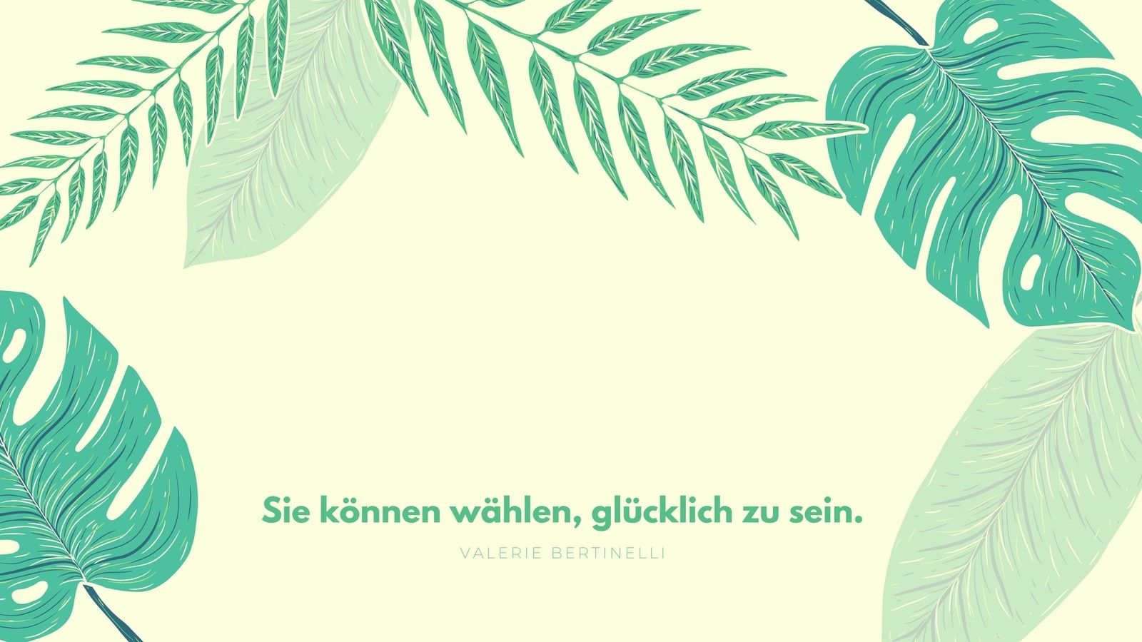 Zitat, Monstera, Palmblätter, Mintgrün, Illustration, 16:9, HD-Hintergrundbild für den Desktop