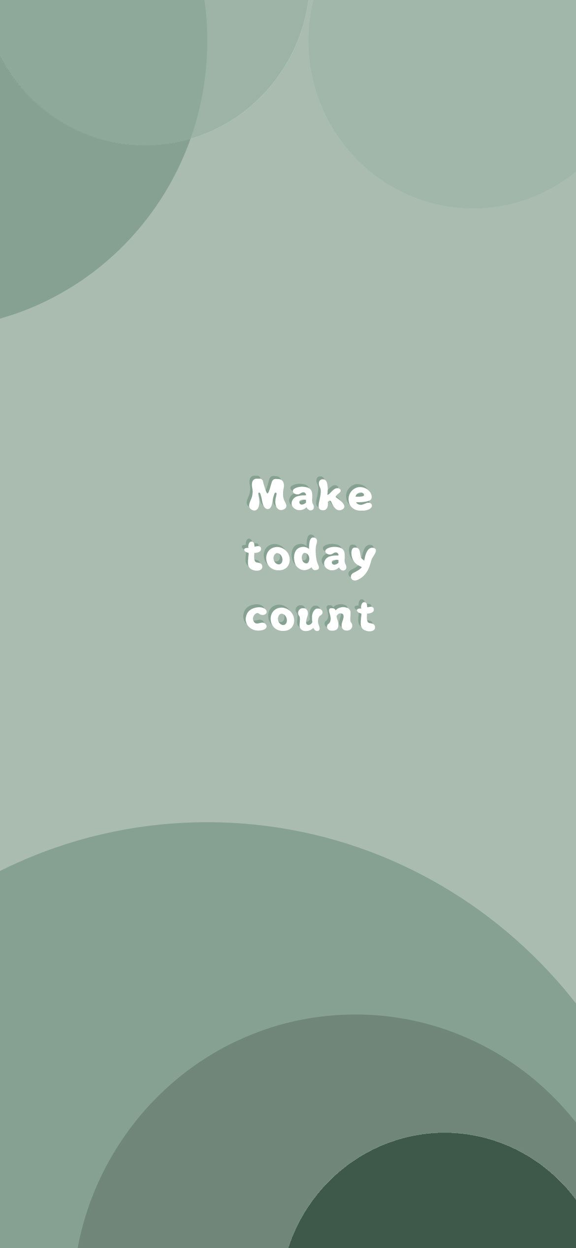 Make Today Count, Zitat, Salbeigrün, Minimalismus, Motivation, iPhone-17-Sperrbildschirm