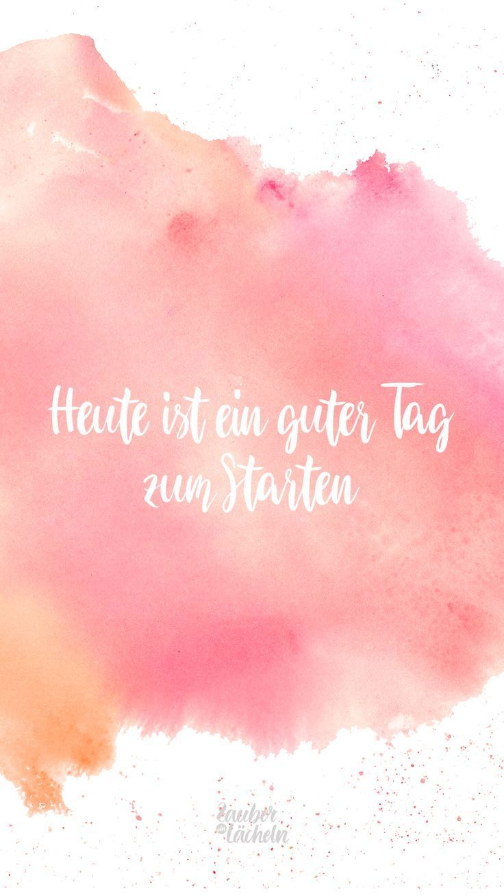 Heute ist ein guter Tag zum Starten, Spruch, Aquarell, Rosa, Handschrift, HD, Handy-Hintergrund