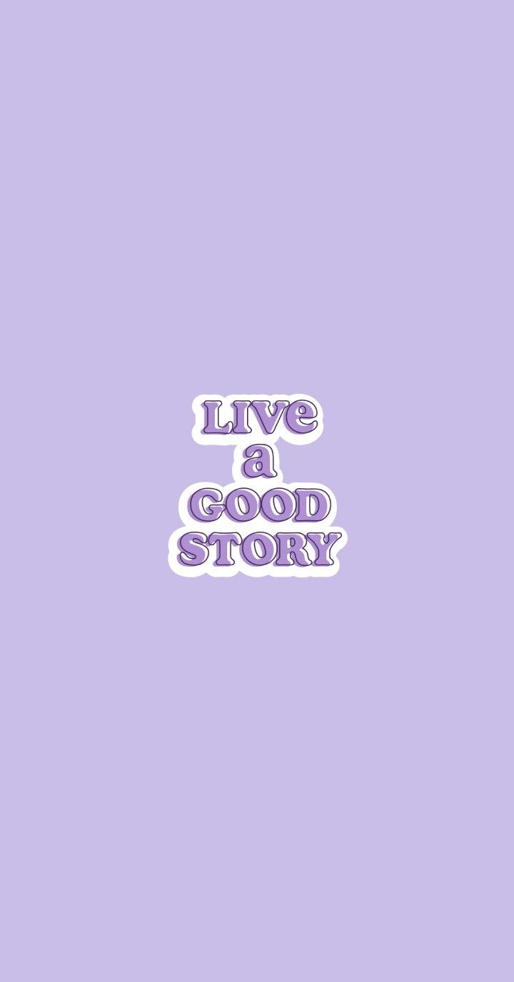 Live a Good Story, Schriftzug, Lavendel, Minimalismus, HD, Sperrbildschirm fürs iPhone