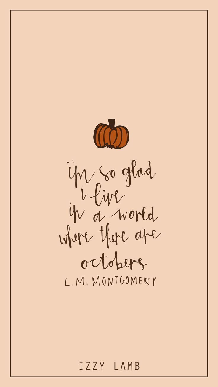 L. M. Montgomery, Zitat, October, Kürbis, Pfirsich, HD, Handy-Hintergrund im Hochformat