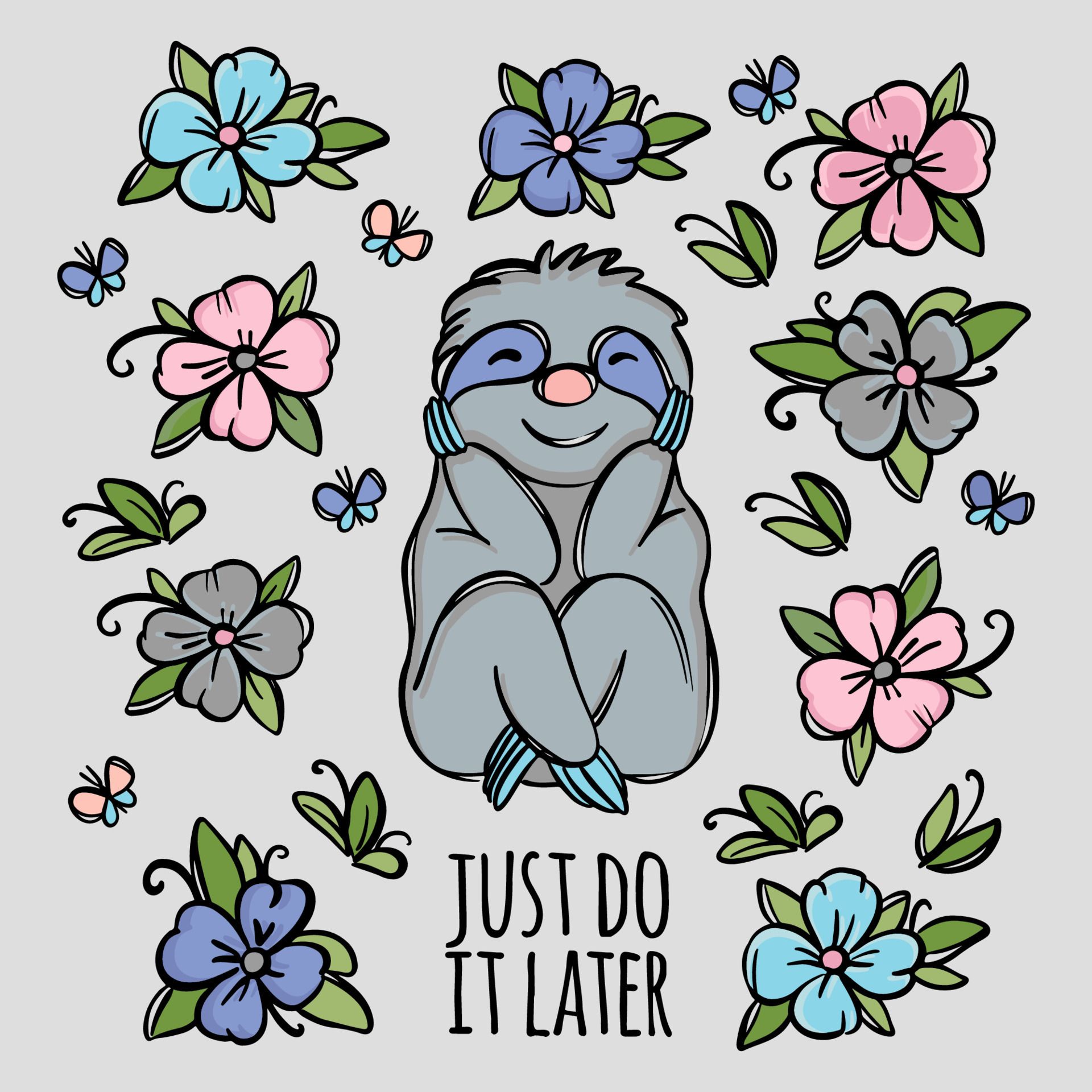 Faultier, Blumen, Spruch, Illustration, Grauer Hintergrund, Full HD Wallpaper