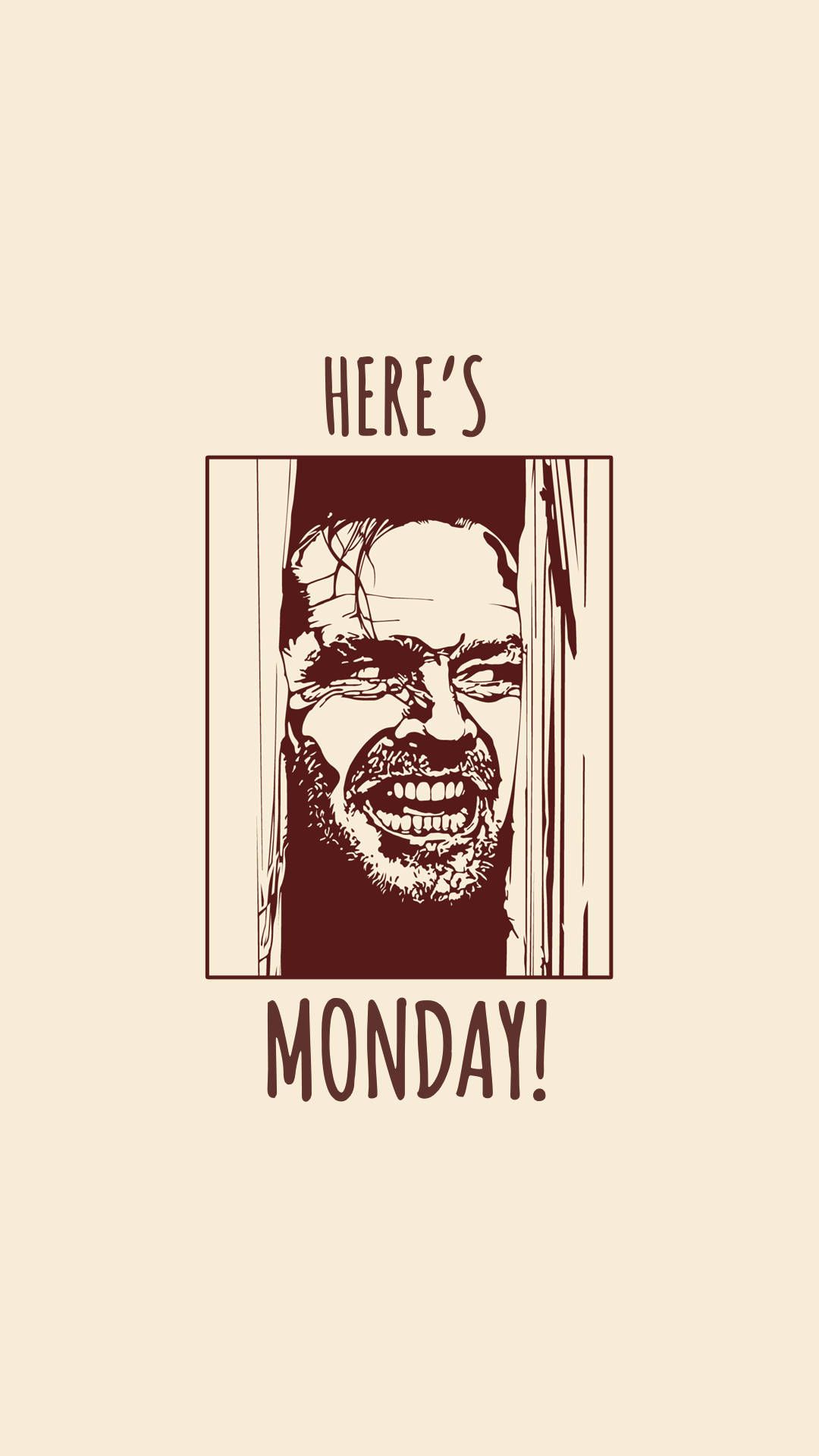 Here's Monday!, Shining, Jack Nicholson, Montag, Parodie, Full HD, iPhone-Hintergrundbild