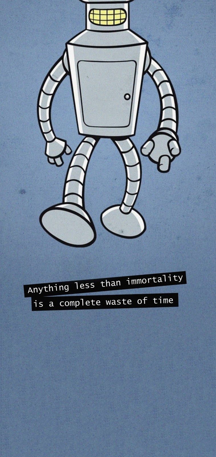 Bender, Futurama, Zitat, Graublau, Minimalistisch, Hintergrundbild für iPhone und Android